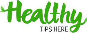 Healthy Tips Here